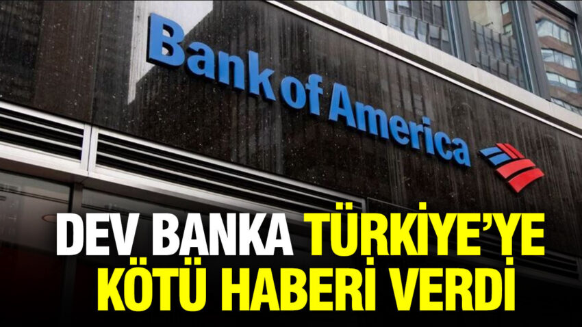 Bank of America, Türkiye için Enflasyon Tahminini Yükseltti