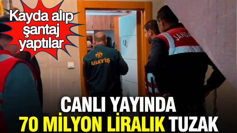 canli-yayinda-70-milyon-liralik-tuzak-kayda-alip-santaj-yaptilar-g5JmB3jj